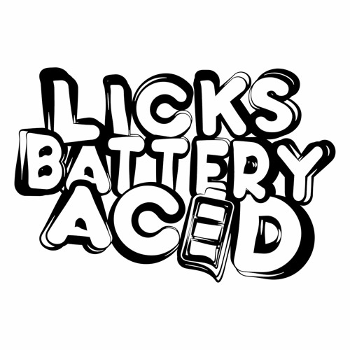 Mixes by Licks Battery Acid