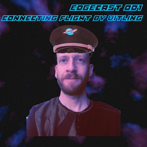 EDGECAST 001 :: Connecting Flight by Vitling