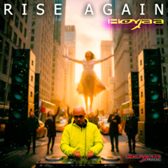 Hoyaa - Rise Again (Extended Mix)