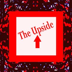 The Upside