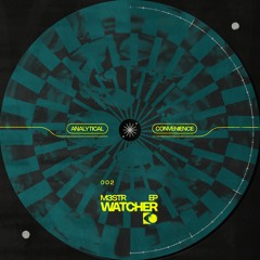 M3STR - Watcher EP [ANLTCL002] (Previews)