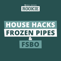 Rookie Reply: Unpermitted Renovations, House Hack Profits, and Frozen Pipes