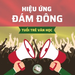 [TKBN: ĐĐCG] HIỆU ỨNG ĐÁM ĐÔNG