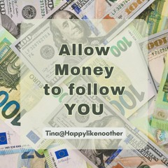 Allowing Money to follow you || Access Consciousness Clearing Loop