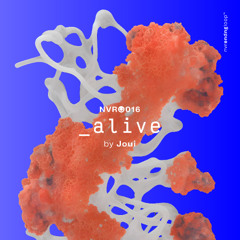 Joui - Alive (Original Mix)