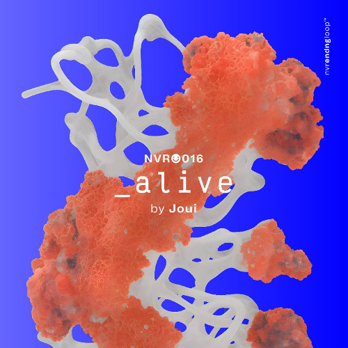 Joui - Alive (Original Mix)