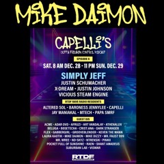 MIKE DAIMON - Capelli's Outta Freak'in Control Podcast 6... EXCLUSIVE mix for RTDF Rave Radio 122724