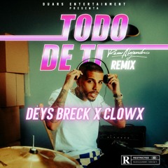 Rauw Alejandro - Todo De Ti (Deys Breck & Clowx Bootleg)