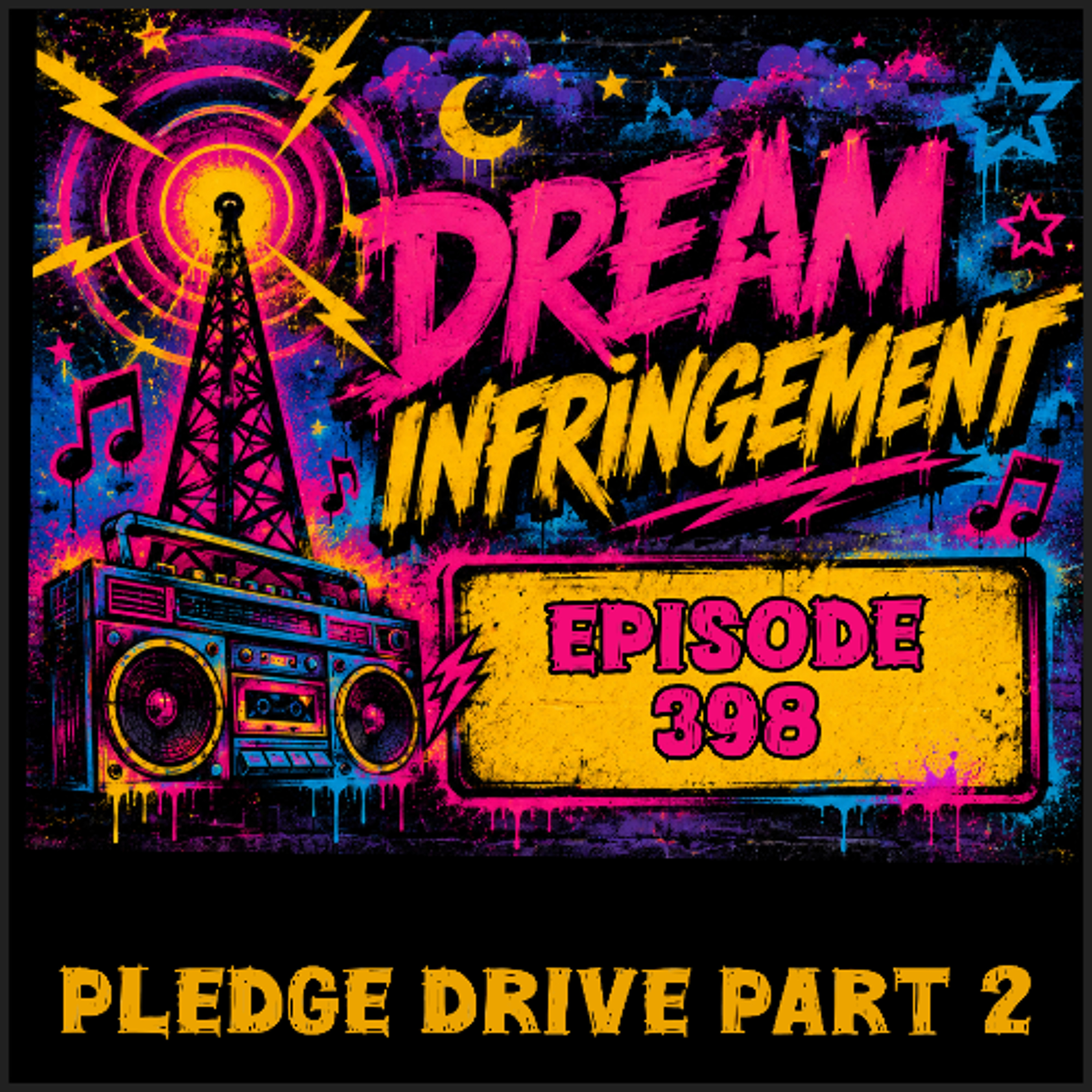 Dream Infringement 398 episode artwork