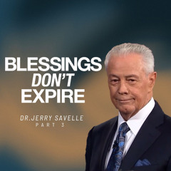 Blessings Don't Expire - Redeemed and Restored, Part 3