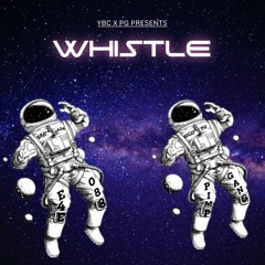 Whistle Ft Rico PG