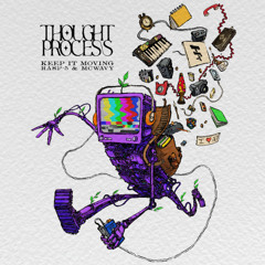 Keep it Moving (feat. Rasp-5 and McWavy)