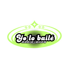 Episode 163 I dance it! Yo lo bailé Radio Show