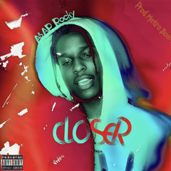 A$AP Rocky - Closer (prod. Metro Boomin)