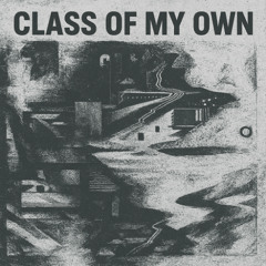 class of my own