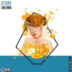 STUND - Hive Mind (Extended Mix)