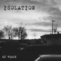 Isolation