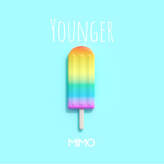 MIMO - Younger (Original Mix)