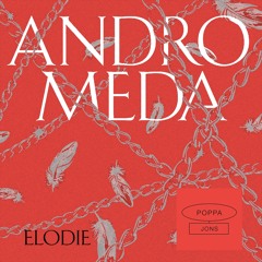 Elodie - Andromeda (FoundDope Remix)