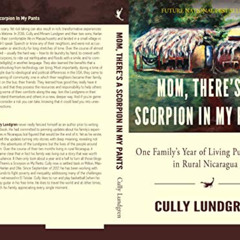 VIEW PDF 🖋️ MOM, THERE'S A SCORPION IN MY PANTS: One Family's Year of Living Purpose