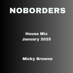 House Mix January 25