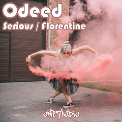 Odeed - Serious (Original Mix)