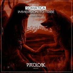 Somatica - Immersion To Tribe (Original Mix) #PR010
