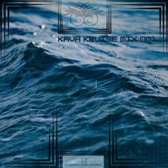 Kava Kruise (Mix 001)