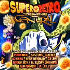 Dj LiYo - Super Retro (Canal Dj July)