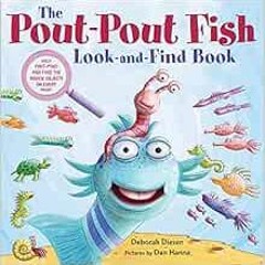 [GET] [EPUB KINDLE PDF EBOOK] The Pout-Pout Fish Look-and-Find Book (A Pout-Pout Fish