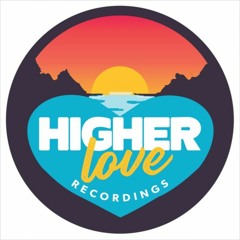 Guest Mix for Higher Love Recordings 2