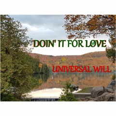 Universal Will - Doin' It For Love ''Jarun'' (Instrumental DP)