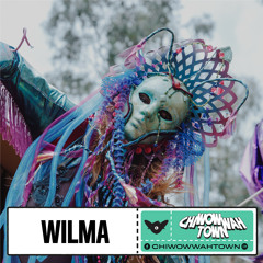 Wilma - CHI WOW WAH TOWN 2022