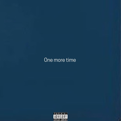 ONE MORE TIME