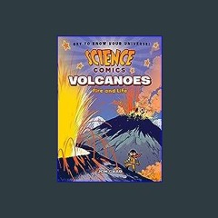 ??pdf^^ 🌟 Science Comics: Volcanoes: Fire and Life [R.A.R]