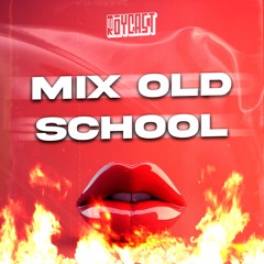 MIX OLD SCHOOL (Salgo Pa La Calle, Fuera del Planeta, 5 letras, Old School)