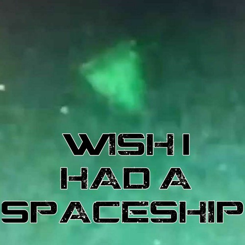 Wish I had a 🛸Spaceship🚀 (Prod.by hand_puppet_beats)