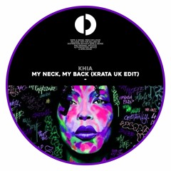 My Neck My Back (Krata UK Edit) FREE DOWNLOAD