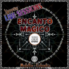 Larry Oz - Encanto Magico ✦ Live Session - Medellin @ Canalla