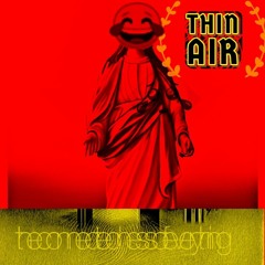 thin air