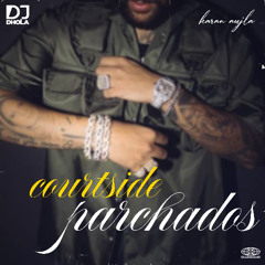 DJ DHoLa - Courtside Parchados