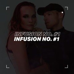 Infusion |  no #1  | Techhouse Set | SAVNACLVB