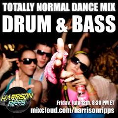 Totally Normal Dance Mix #33 - DRUM & BASS