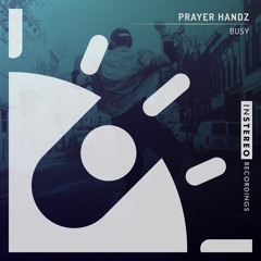 Prayer Handz "Busy"