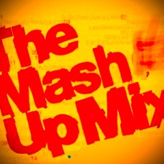 The MashUp mix Vol 1