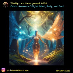 Orisis Arnarnia Oflight: Mind, Body, and Soul