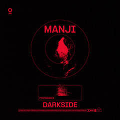 Manji - Darkside