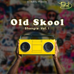 Old skool bhangra vol.1