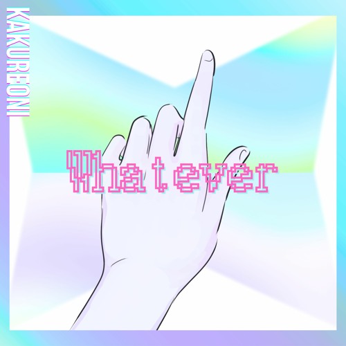 Whatever (TechnoMix Ver.)