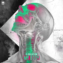 E.solution -My Body - Extended